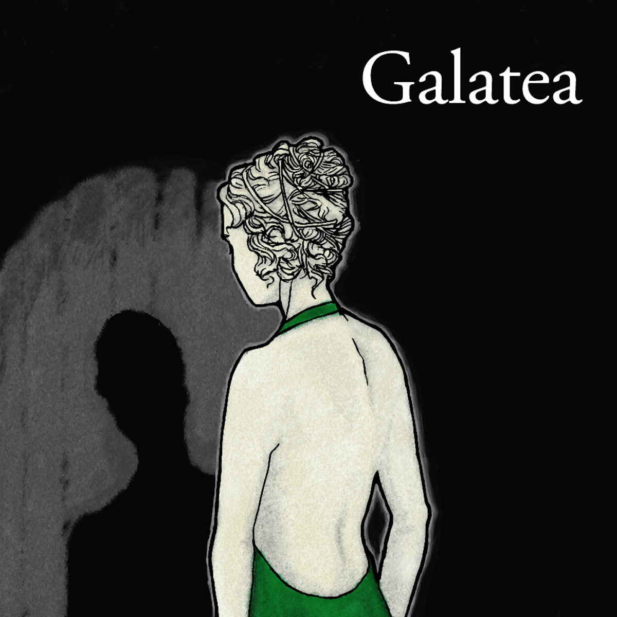 A woman wearing a green dress has her back turned to is. She stands in a spotlight surrounded by darkness. In the top right is the text "Galatea" in white serif font.